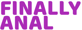 Finally Anal